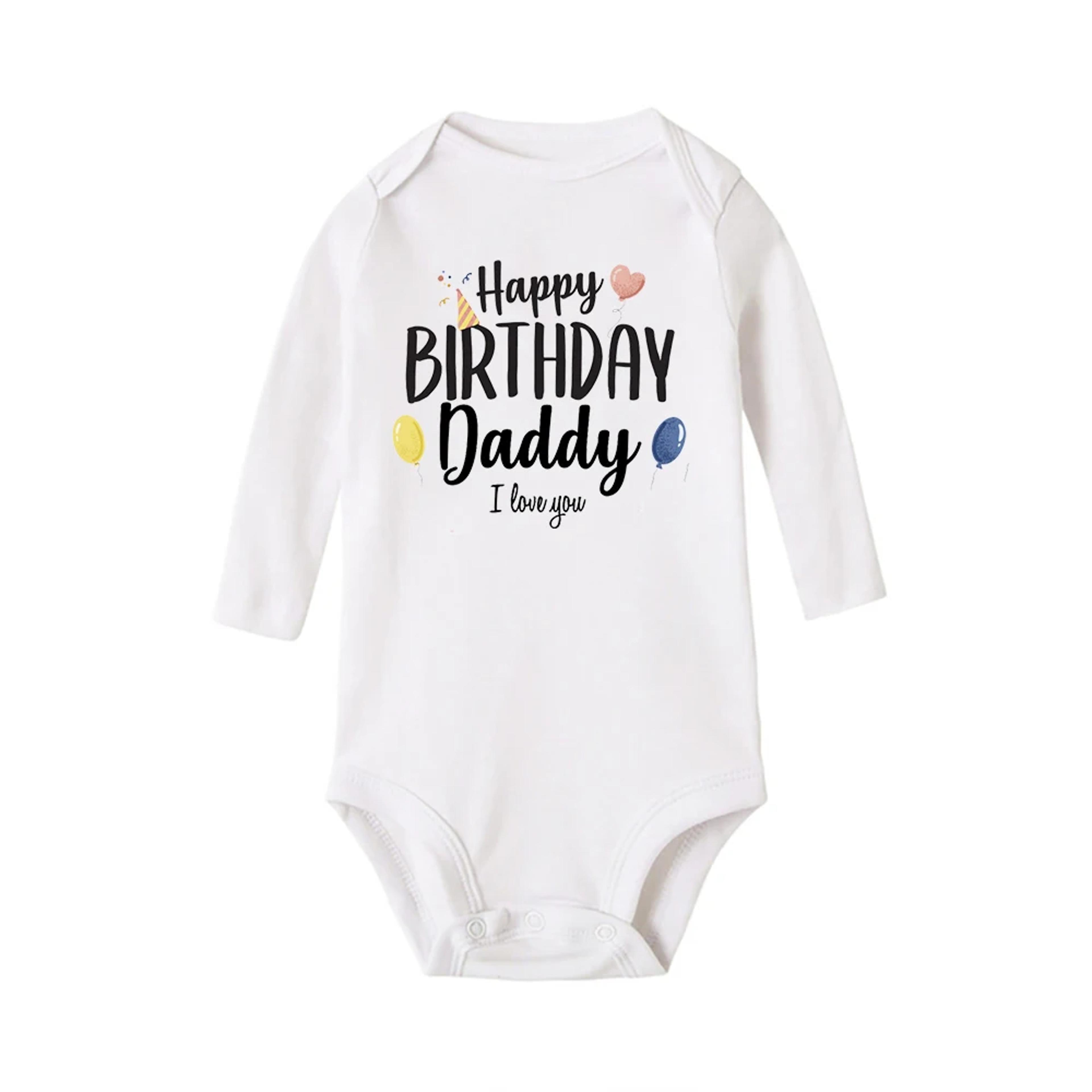 Happy Birthday To Dad Baby Rompers Infant Bodysuit Boys Girls Clothes Jumpsuit Daddy Birthday Prese 8
