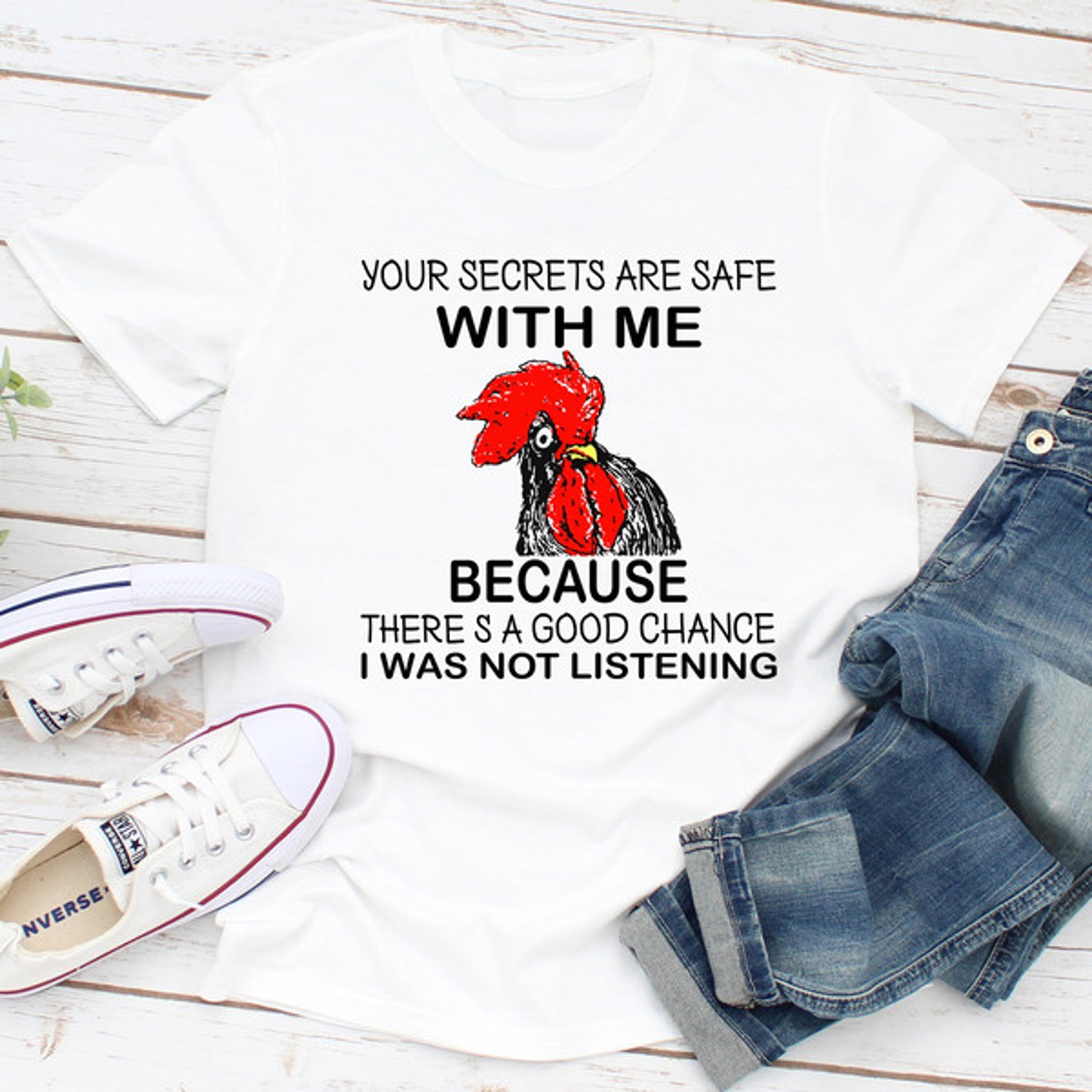 your secrets are safe with me