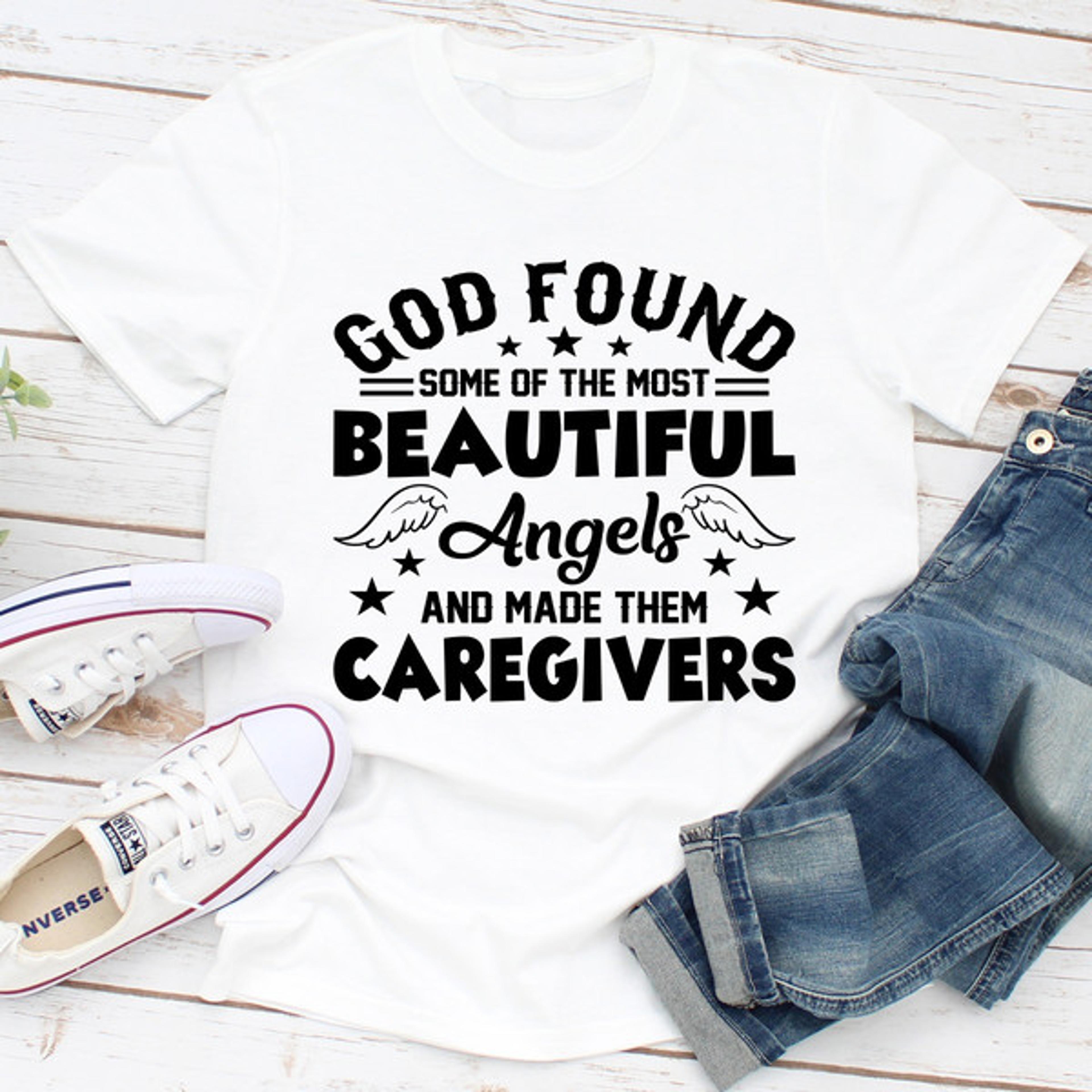god found some of the most beautiful angels and made them caregivers