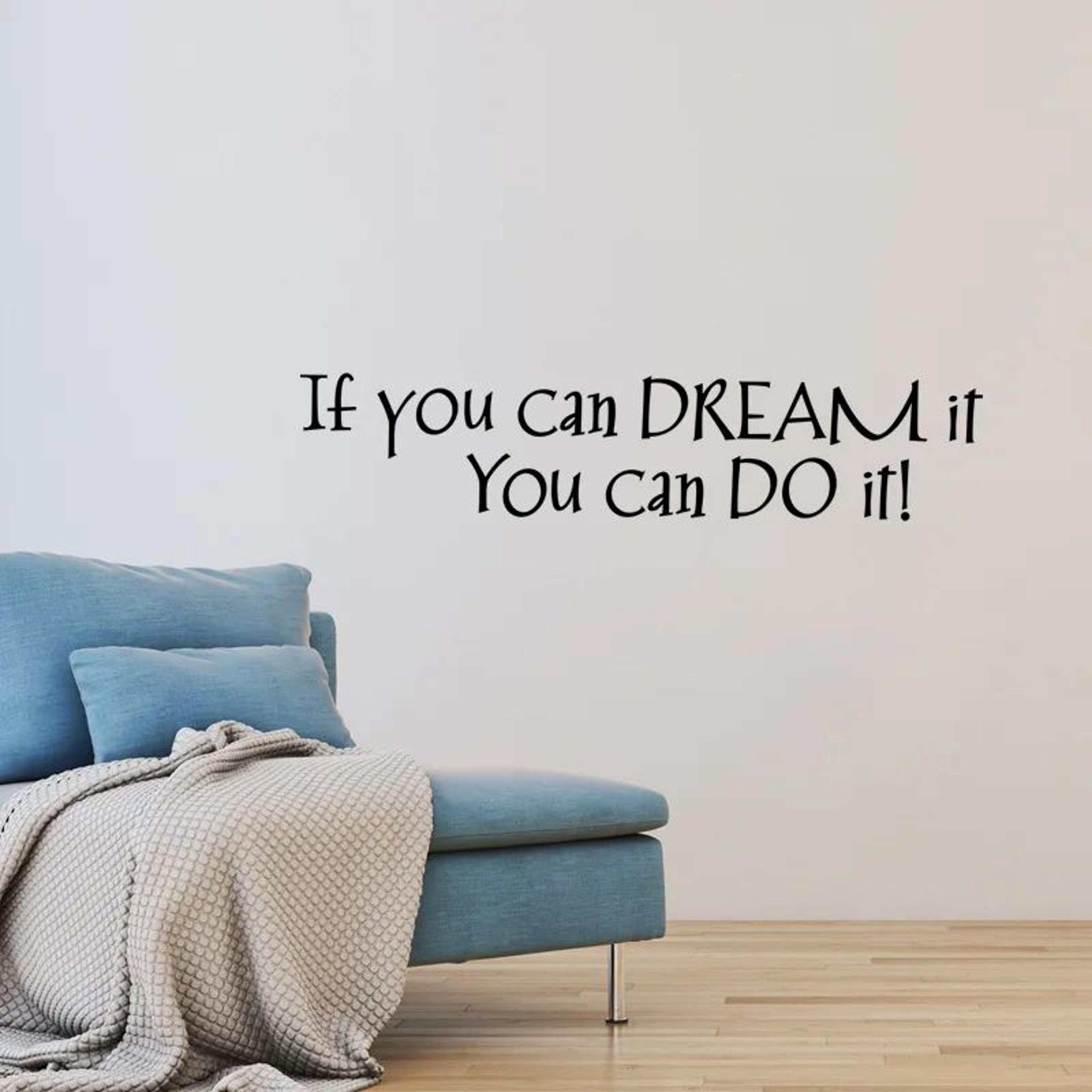 if you can dream it wall sticker inspirational quote wall decal home decor