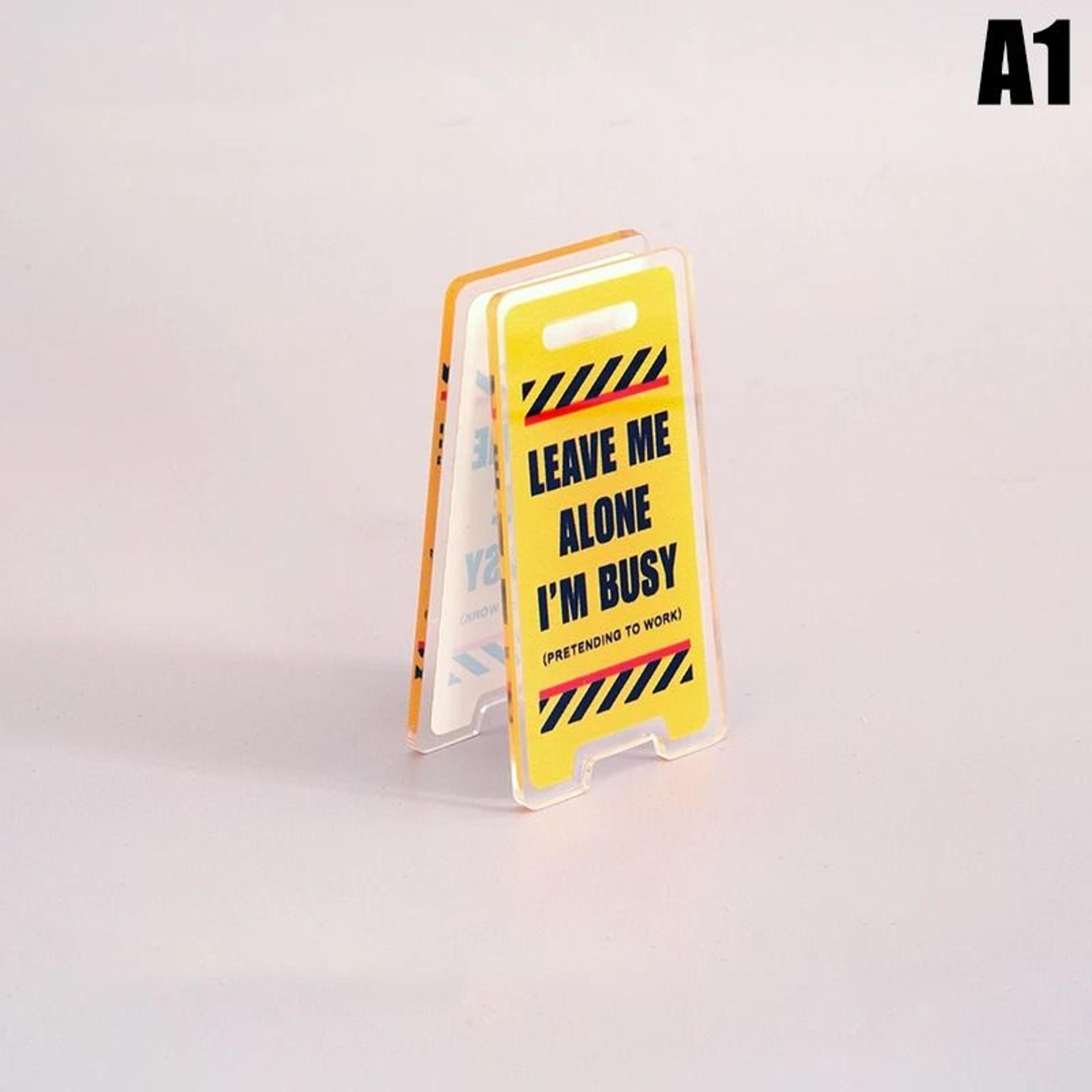 Mini Warning Board Acrylic Desk Sign Leave Me Alone Im Busy 7