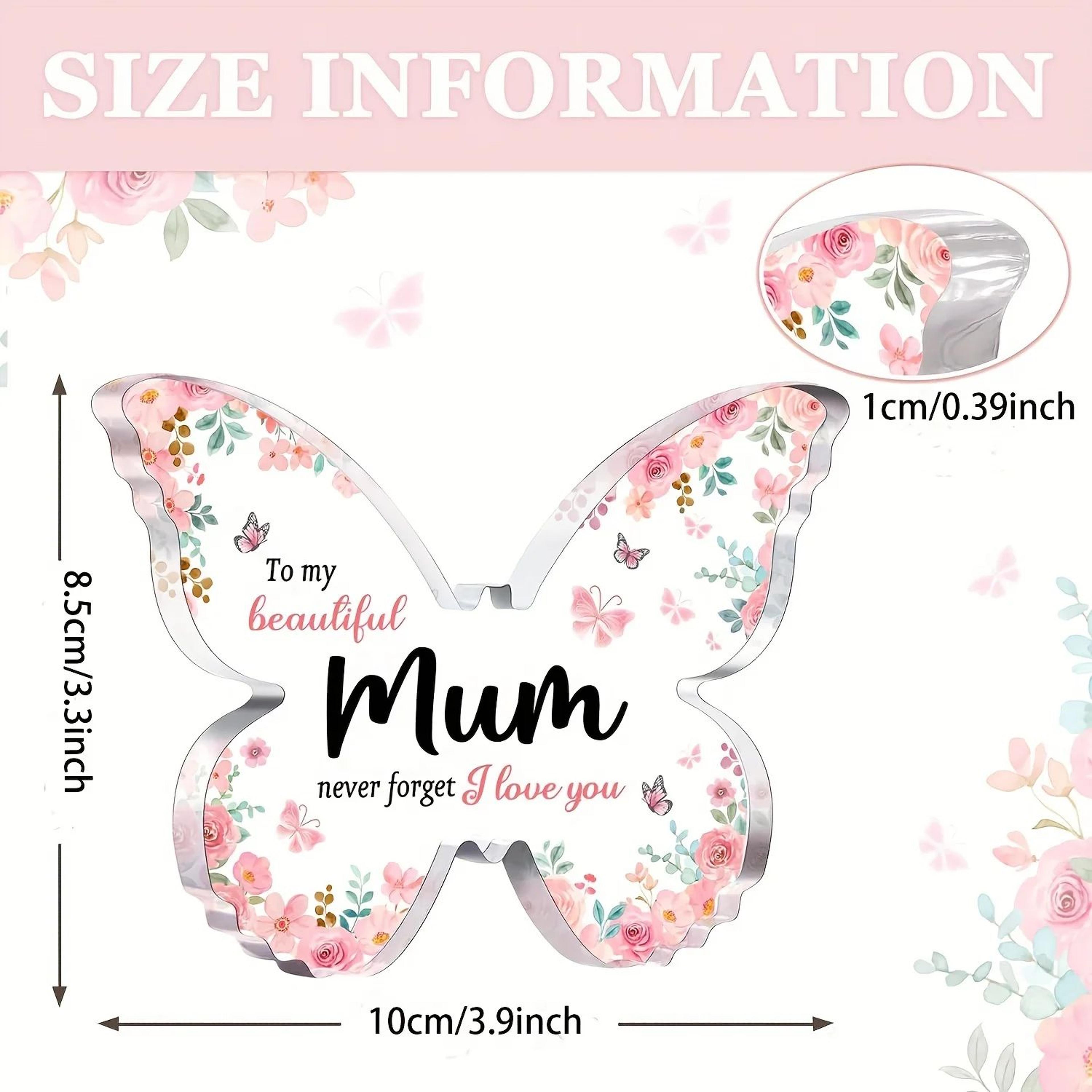 Butterfly Acrylic Plaque For Mum Mothers Day Gift For Mum Mum Birthday Gift 4