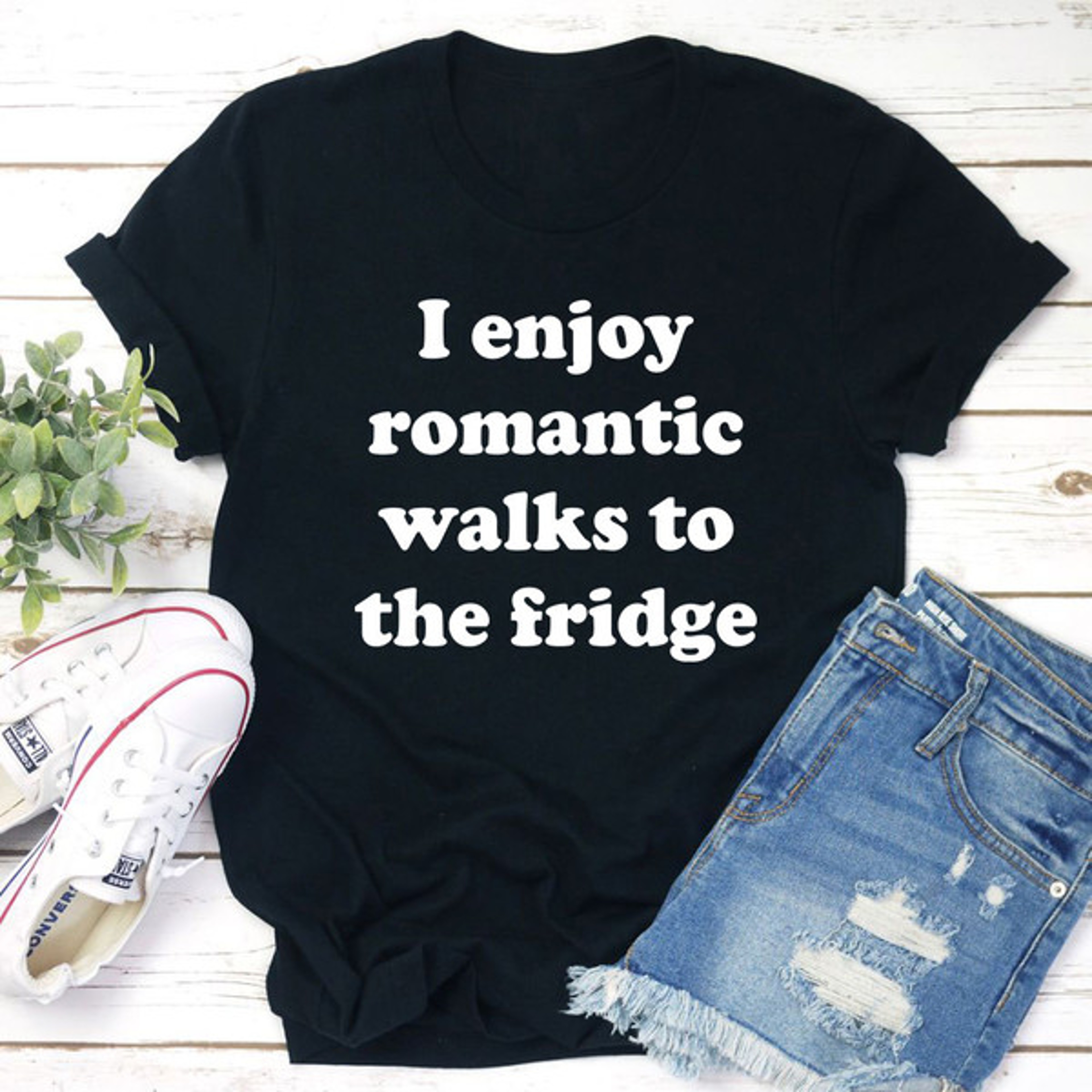 I Enjoy Romantic Walks To The Fridge Tee (1).jpg