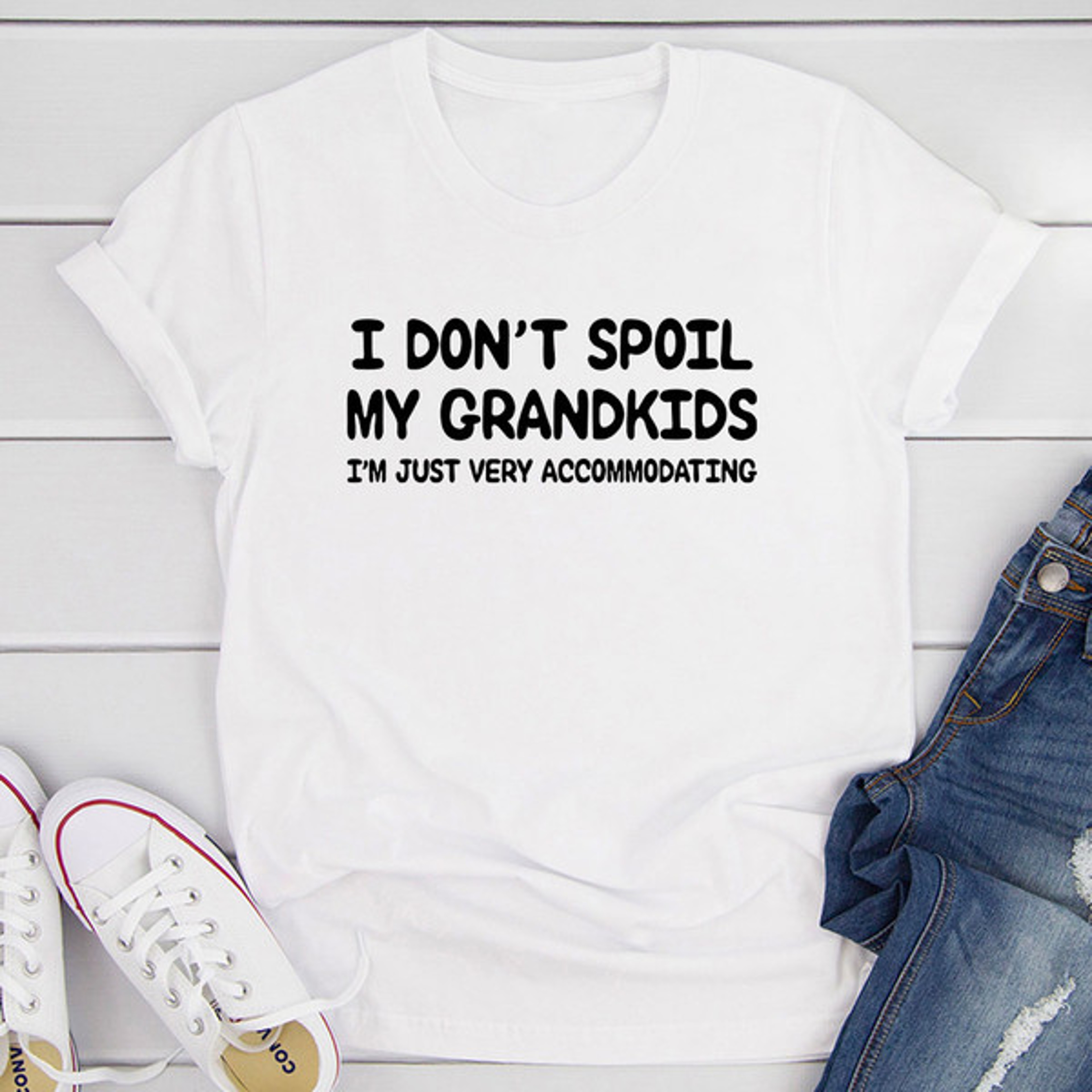 I Don't Spoil My Grandkids T-Shirt 1.jpg