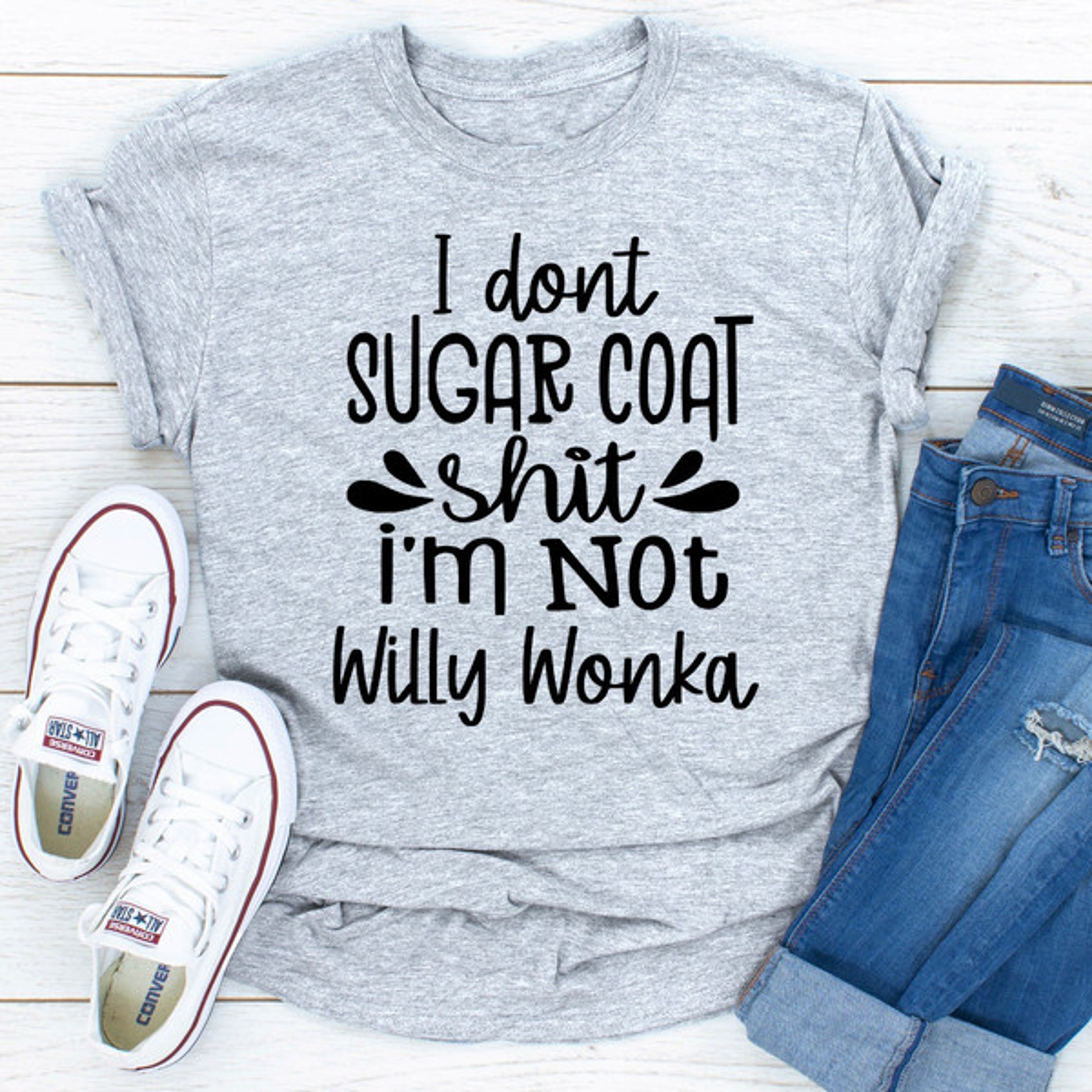 I Don't Sugar Coat Shit.jpg
