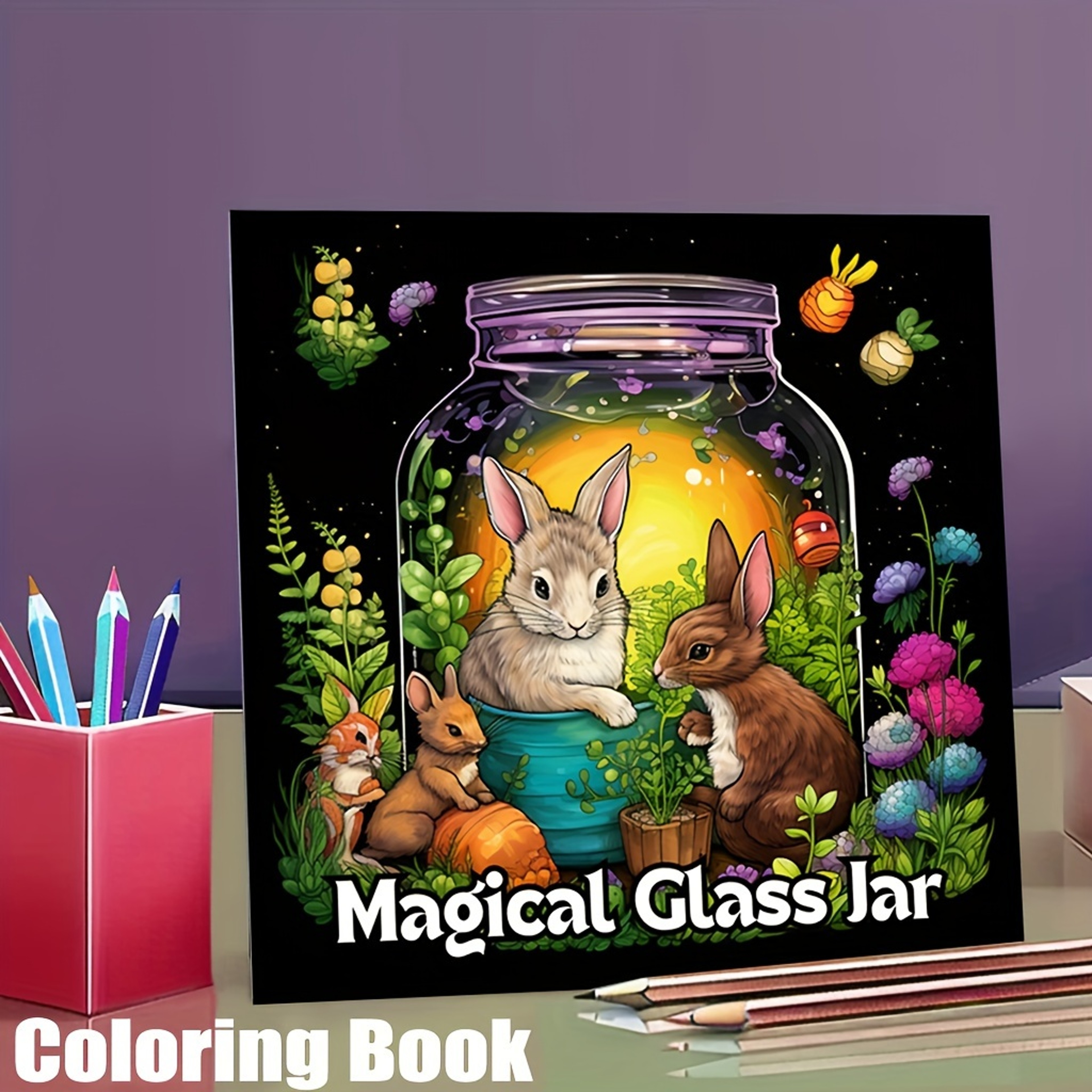 Magical Glass Jar Coloring Book For Soothing Stress And Mood Reduction A Therapeutic Adult Art Acti 0