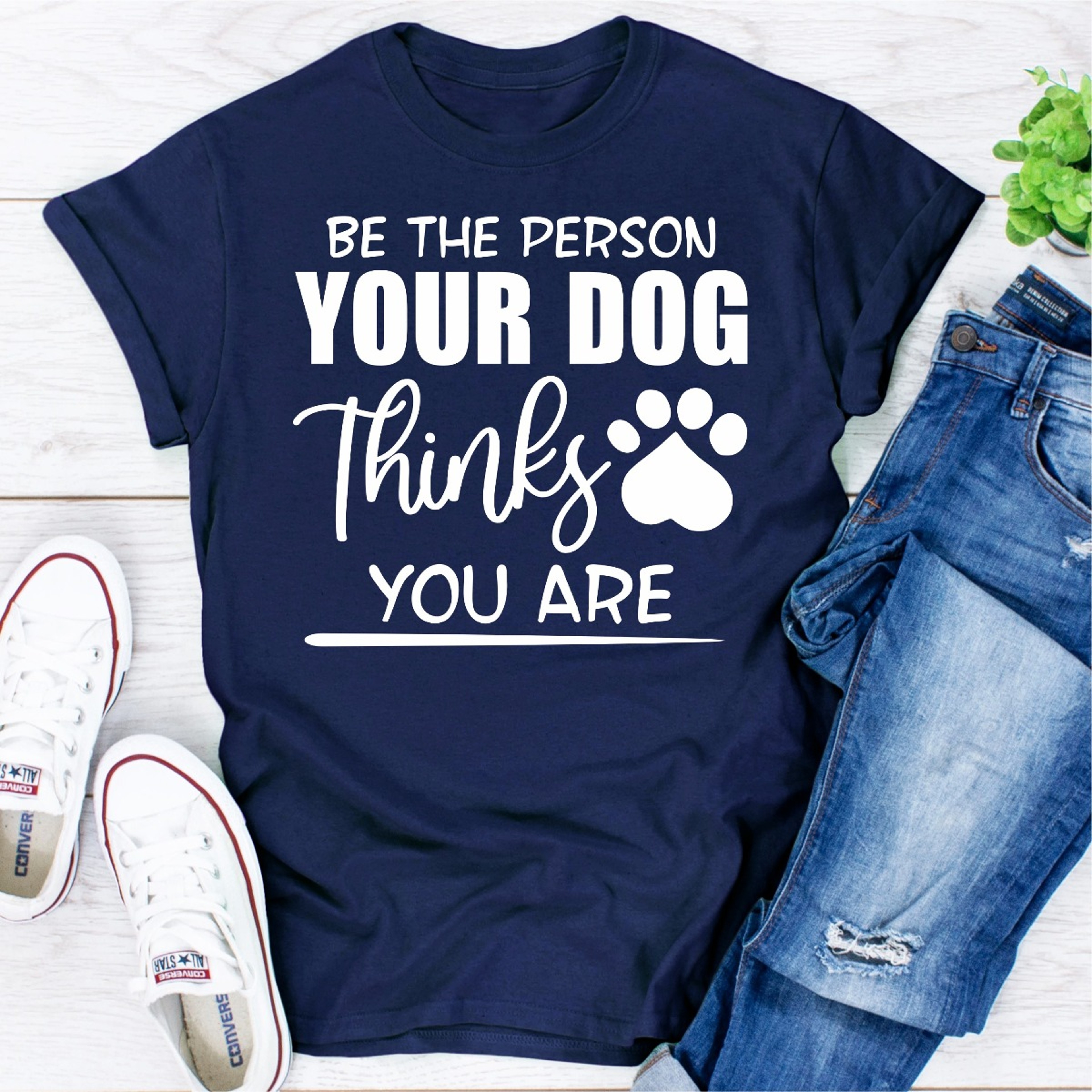 Be The Person Your Dog Thinks You Are – view 19