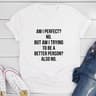 Am I Perfect T-Shirt (3).jpg