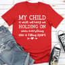 My Child Is What Will Keep Me Holding On When Everything Else Is Falling Apart (1).jpg