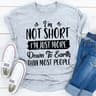 I'm Not Short I'm Just More Down To Earth Than Most People 0.jpg