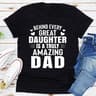 Behind Every Great Daughter Is a Truly Amazing Dad (5).jpg