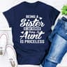 Being A Sister Is An Honor Being An Aunt Is Priceless ..jpg