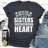 Side By Side Or Miles Apart Sisters Are Always Connected By The Heart..jpg