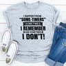 I Remember And Sometimes I Don't.0.jpg