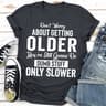 Don't Worry About Getting Older (5).jpg