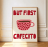 But First Cafecito Minimalist Spanish Quote Canvas Modern Coffee Bar Wall Decor 0